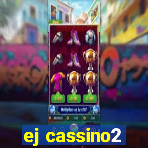 ej cassino2